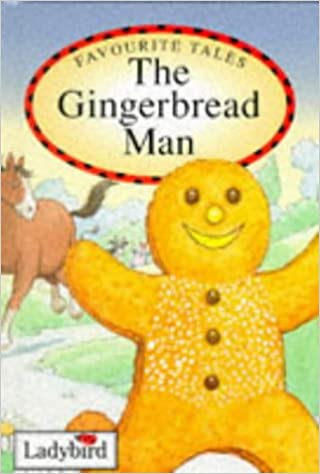 The Gingerbread Man (Favourite Tales) [Hardcover]