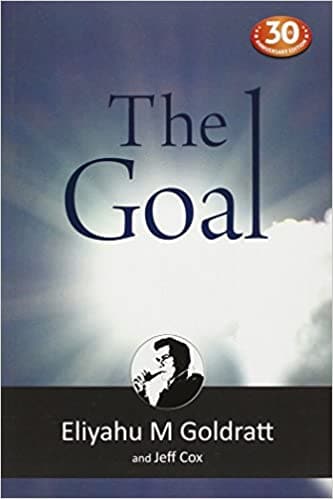 The goal - special edition by Eliyahu M Goldratt