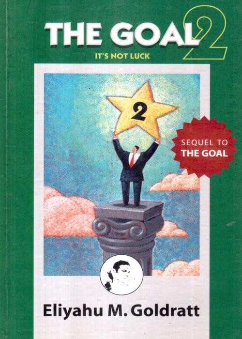 The goal 2 by Eliyahu M. Goldratt