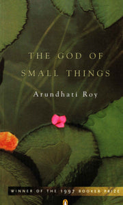The god of small things by arundhati roy