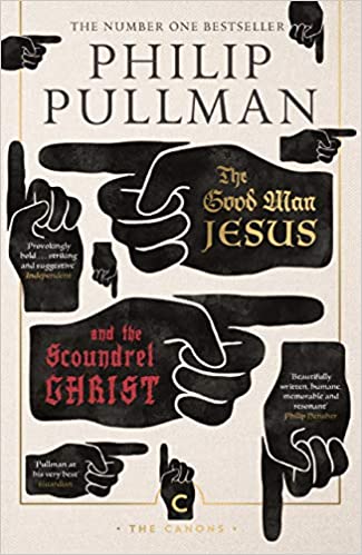 The good man jesus and the scoundrel christ [rare books]