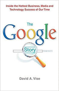 The google story [hardcover] (rare books)