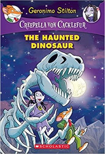 Creepella von Cacklefur: The Haunted Dinosaur