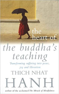 The heart of the buddha's teaching [rare books]