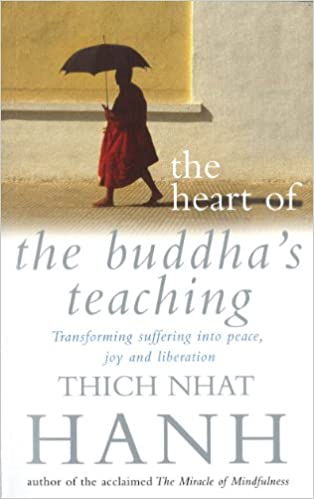 The heart of the buddha's teaching [rare books]