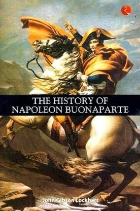The history of napoleon buonaparte [rare books]