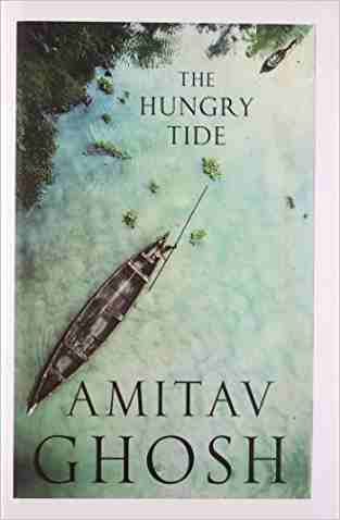 The hungry tide [hardcover]