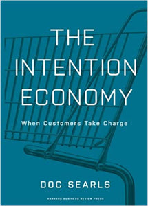 The Intention Economy [Hardcover] (RARE BOOKS)