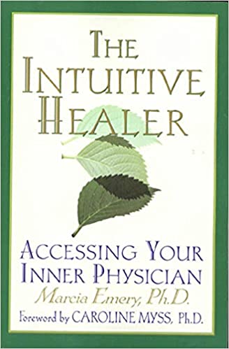 The Intuitive Healer (RARE BOOKS)