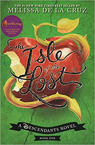 The Isle of the Lost (A Descendants Novel, Book 1)