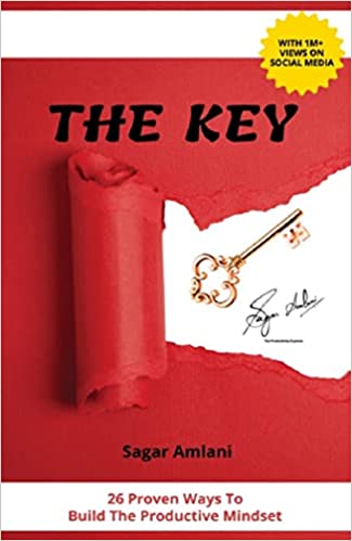 The Key : 26 Proven ways to build The Productive Mindset [Hardcover] [SIGN COPY] (RARE BOOKS)
