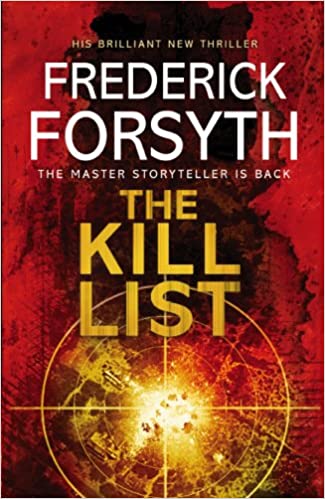 The kill list by Frederick Forsyth