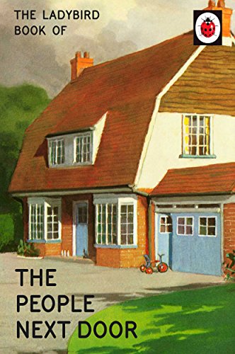 The Ladybird Book of the People Next Door [HARDCOVER]