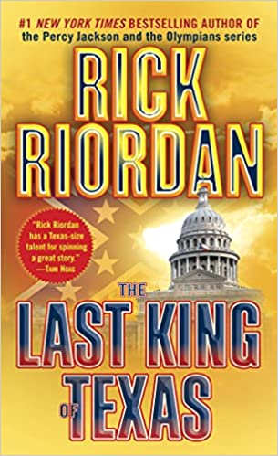 The Last King of Texas