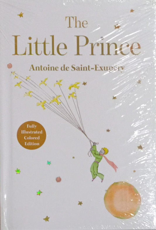 The little prince [hardcover] by Antoine de Saint-Exupéry