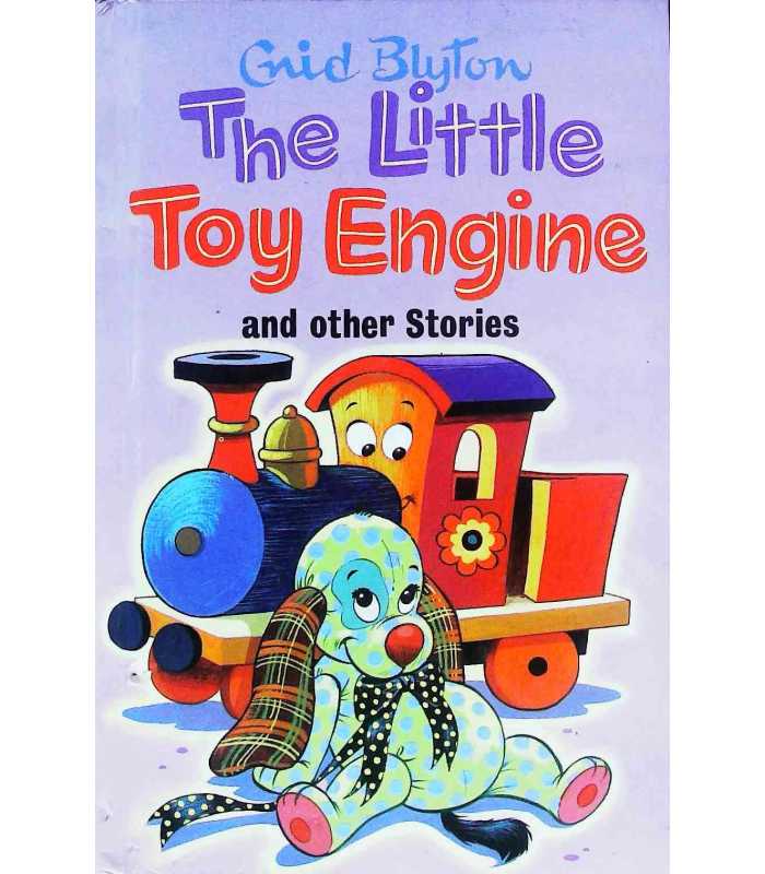 The Little Toy Engine and Other Stories [HARDCOVER]