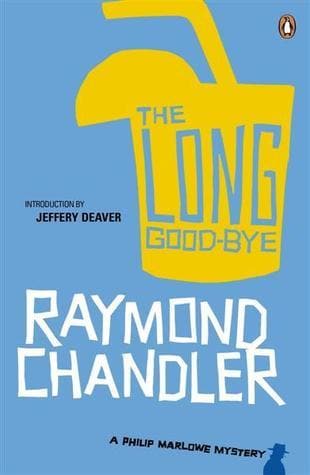 The Long Good-bye (Philip Marlowe Series Book 6)