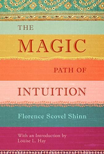 The Magic Path of Intuition [HARDCOVER]