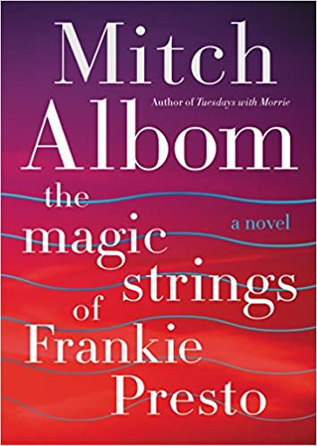The Magic Strings of Frankie Presto [HARDCOVER]
