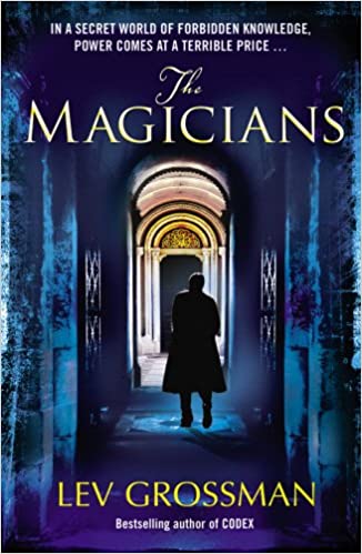 The Magicians: (Book 1)