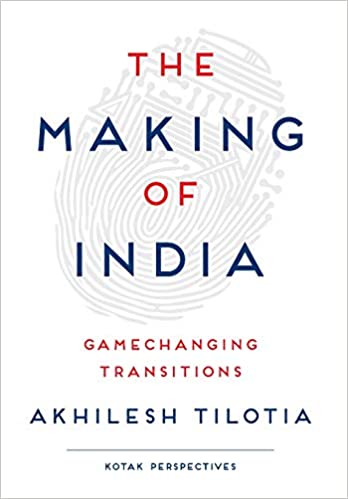 The Making of India : Gamechanging Transitions [HARDCOVER] (RARE BOOKS)