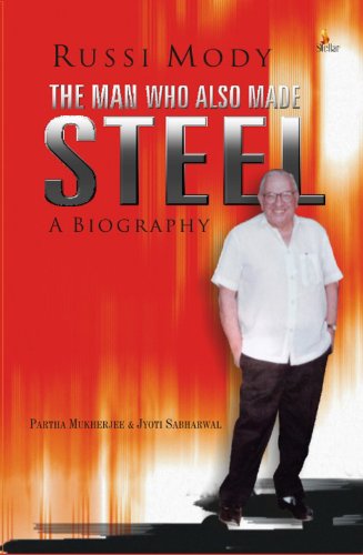 The Man Who Also Made Steel [HARDCOVER] (RARE BOOKS)
