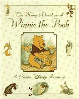 The Many Adventures of Winnie the Pooh (Winnie the Pooh S.) Hardcover