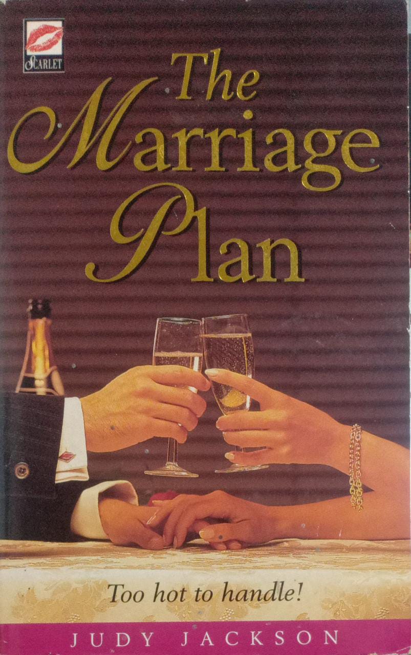 The Marriage Plan [SCARLET] (RARE BOOKS)