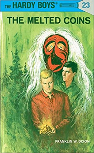 The Hardy Boys 23: The Melted Coins [HARDCOVER]