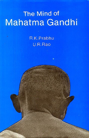 The Mind of Mahatma Gandhi [Hardcover] (RARE BOOKS)