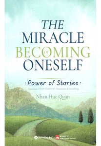 The Miracle Of Becoming Oneself