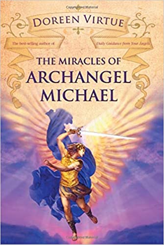 The Miracles of Archangel Michael [Hardcover] (RARE BOOKS)
