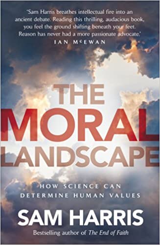 The Moral Landscape [RARE BOOKS]