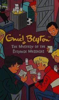 The mystery of the strange messages: 14 (five find-outers)