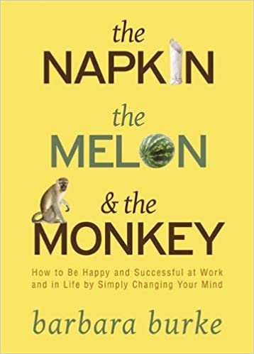 The Napkin, The Melon & The Monkey [HARDCOVER]