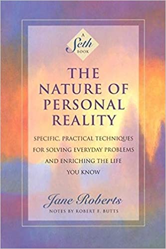The Nature of Personal Reality