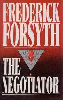 The Negotiator by Frederick forsyth
