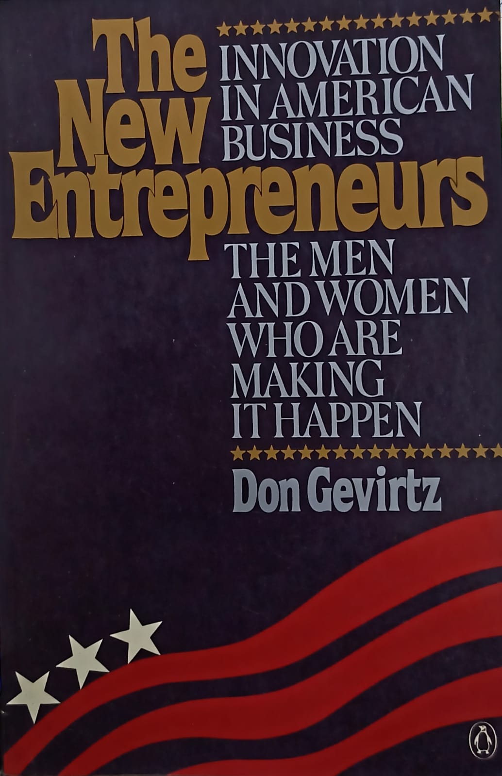 The New Entrepreneurs (RARE BOOKS)
