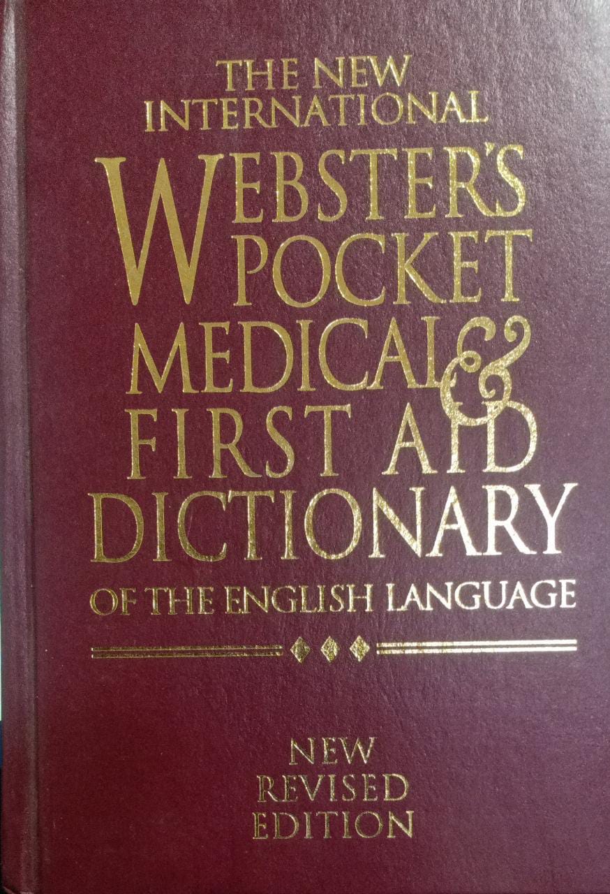 The New International Webster's Pocket Medical and First Aid Dictionary [HARDCOVER]