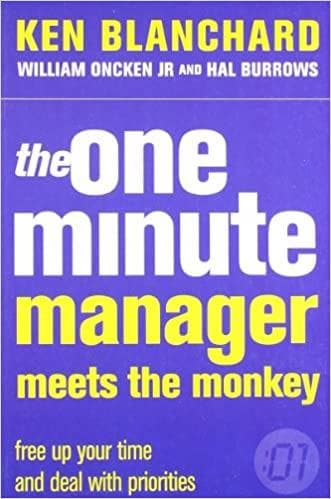 The one minute manager meets the monkey by KEN BLANCHARD