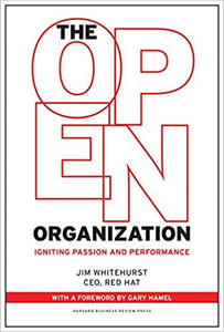 The Open Organization [Hardcover] (RARE BOOKS)