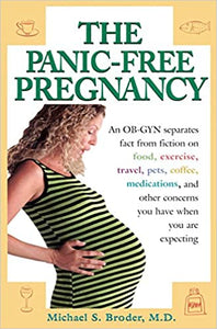 The Panic-Free Pregnancy (RARE BOOKS)