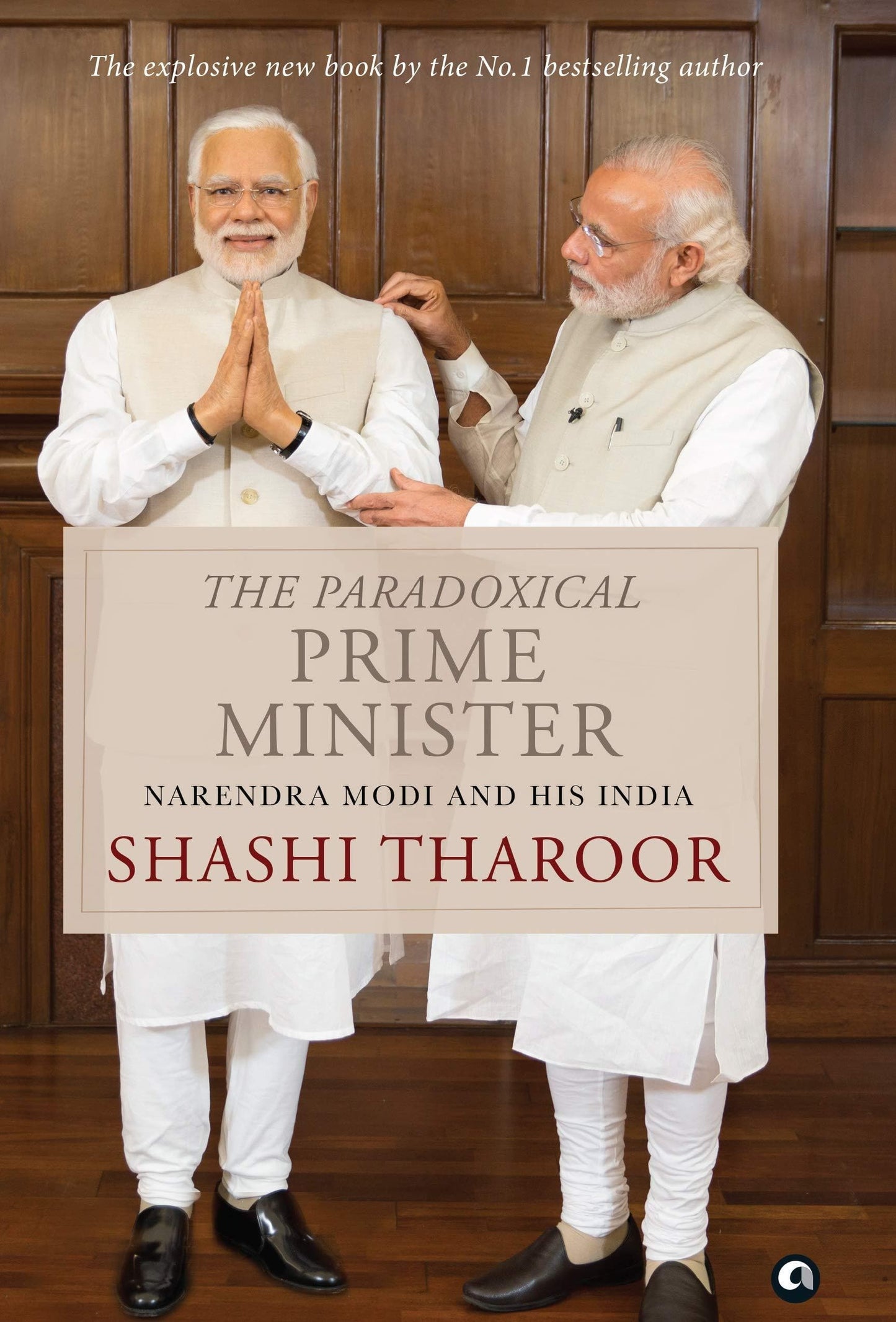 The Paradoxical Prime Minister [HARDCOVER]