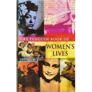 The Penguin Book of Women's Lives [HARDCOVER] (RARE BOOKS)