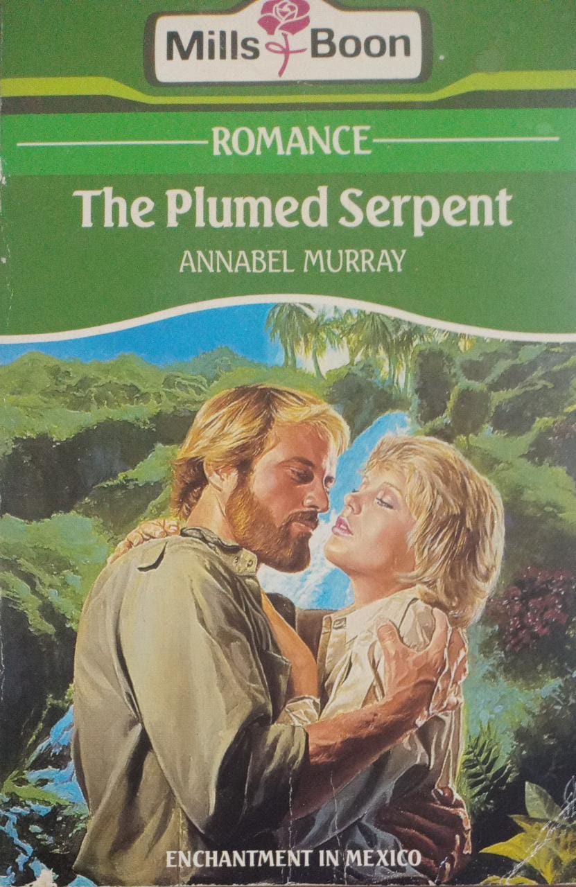 The Plumed Serpent [MILLS AND BOON]