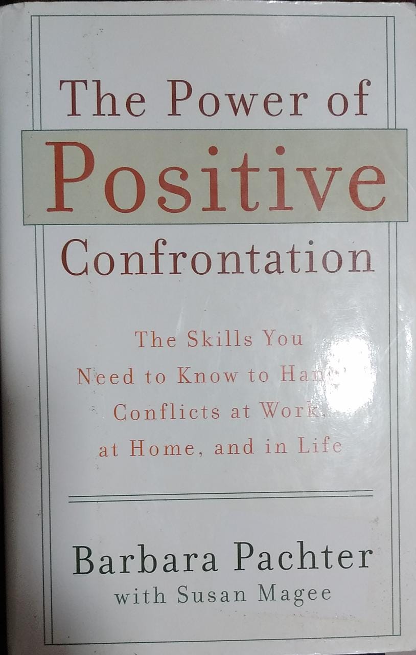 The Power of Positive Confrontation [HARDCOVER] (RARE BOOKS)