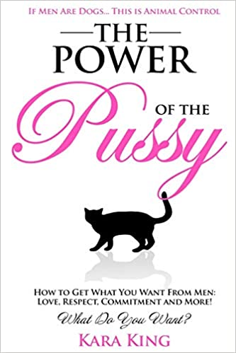 The Power of the Pussy (RARE BOOKS)