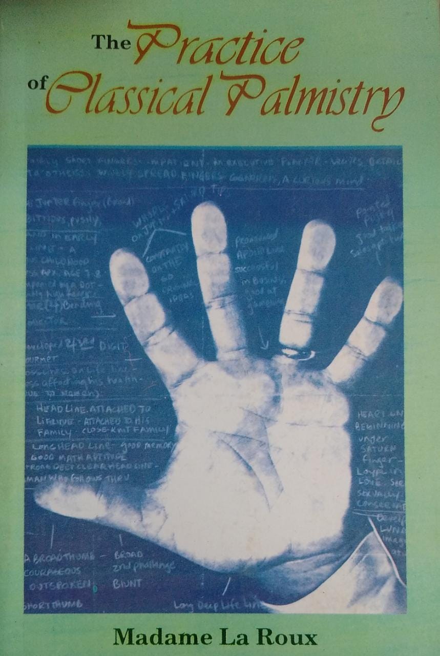 The Practice of Classical Palmistry