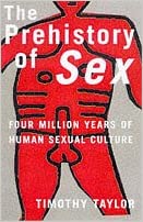 The Prehistory of Sex (RARE BOOKS)