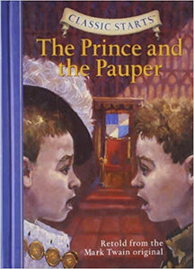 The prince & the pauper [classic] [hardcover]